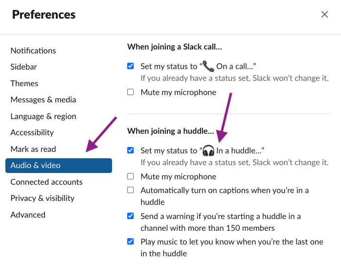 A screenshot of the Slack app's preferences page with arrows pointing to an "Audio & video" tab and an option for Slack to set your status to "In a huddle" when you join a Huddle.